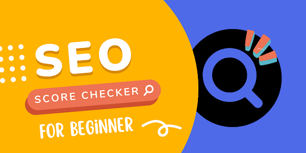 How to Check Your Blog's SEO Score in Simple Steps!