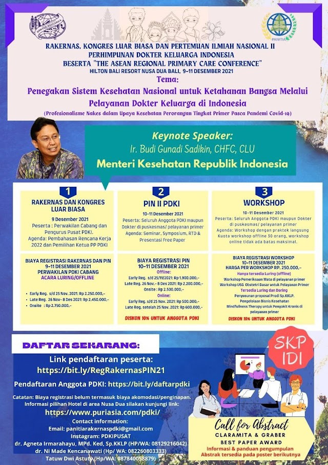 (SKP IDI) Rakernas,Kongres LuarBiasa dan Pertemuan Ilmiah Nasional II Perhimpunan Dokter Keluarga Indonesia "Penegakan Sistem Kesehatan Nasional untuk Ketahanan Bangsa Melalui Pelayanan Dokter Keluarga di Indonesia"