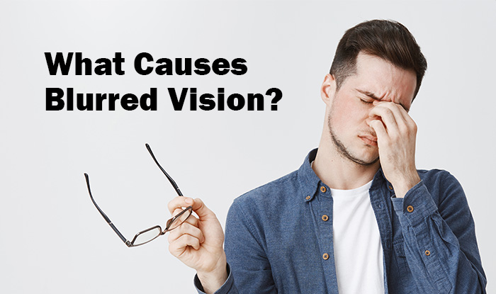 What Can Cause Blurred Vision?