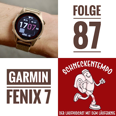 Folge 87 - Garmin Fenix 7 mit Benedict Schweiger