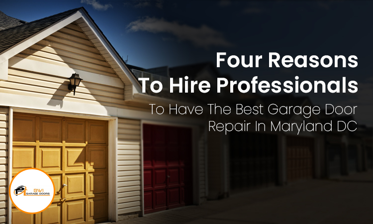 Garage Door Repair Maryland DC