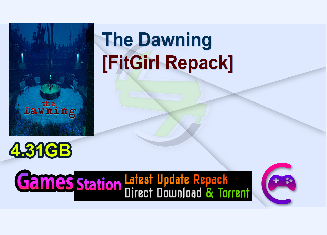 The Dawning [FitGirl Repack]