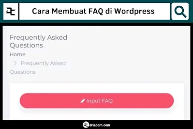 Halaman FAQ, Cara buat FAQ, Cara buat FAQ di Wordpress