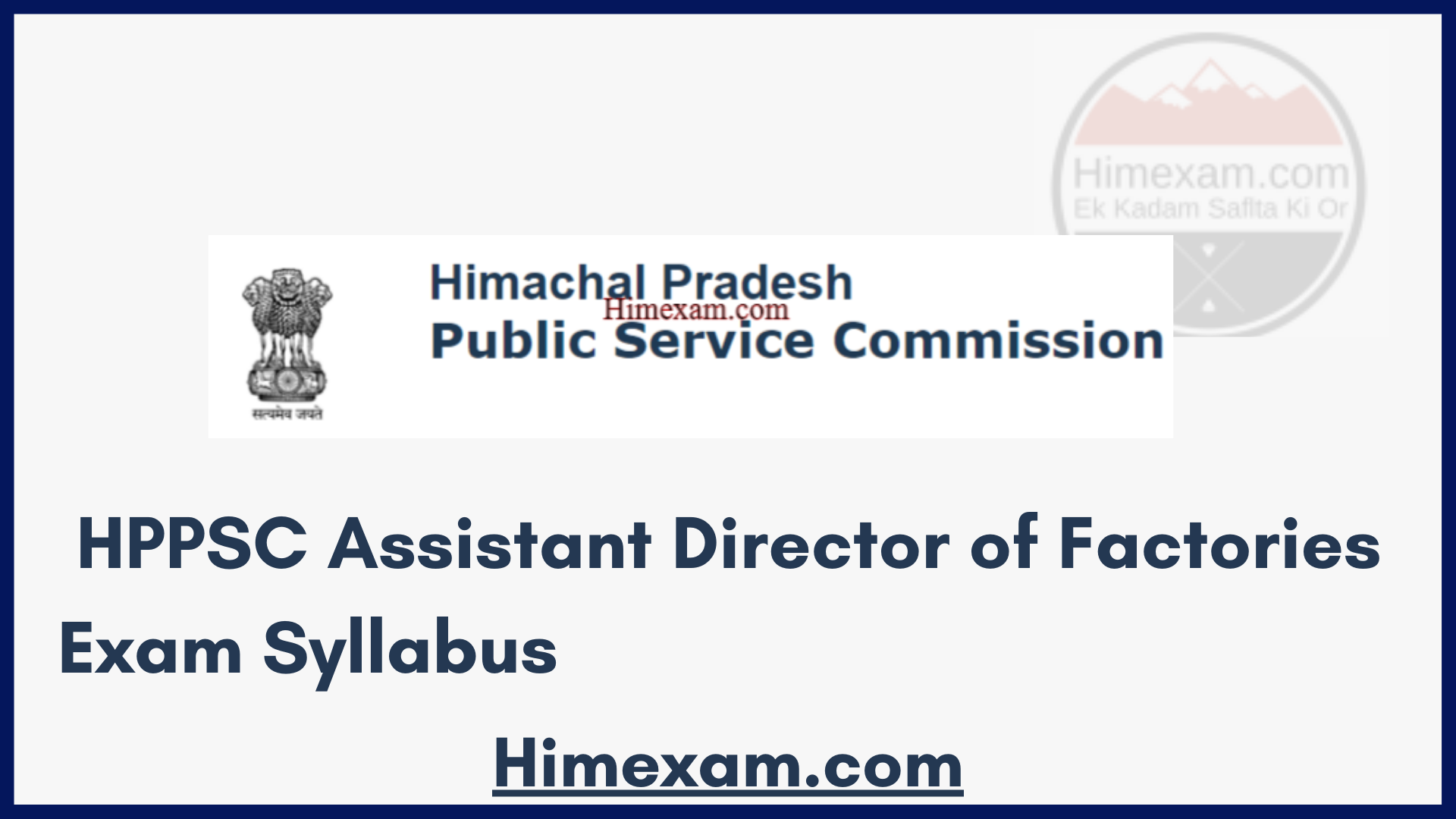 HPPSC Assistant Director of Factories Exam Syllabus