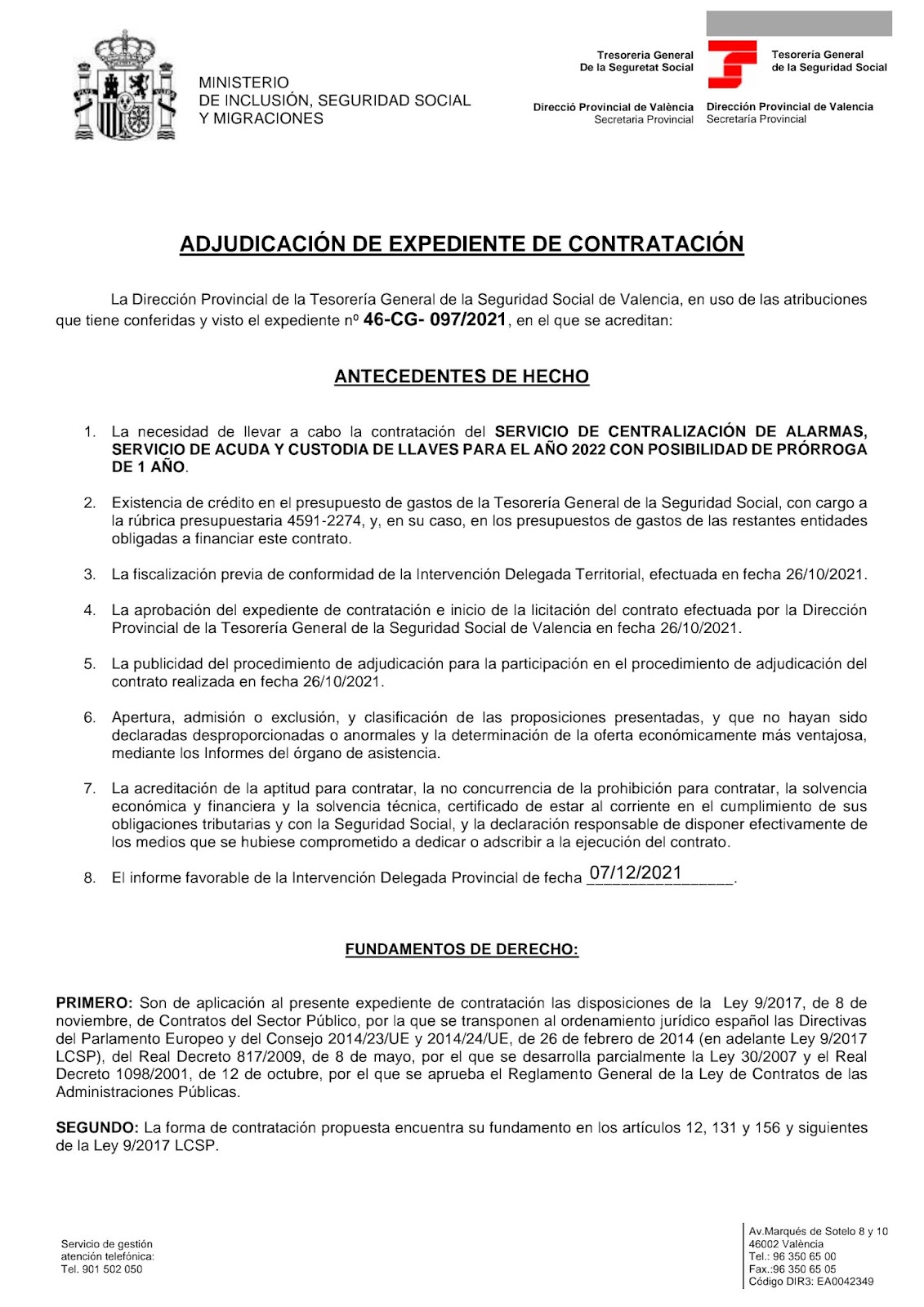 Adjudicada los servicios de custodia de la Dirección Provincial de la Tesorería General de la Seguridad Social de Valencia