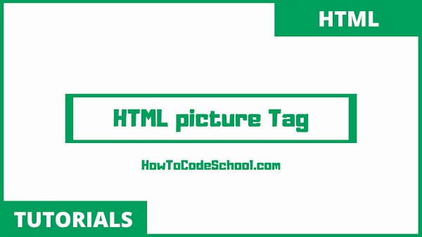 HTML picture Tag