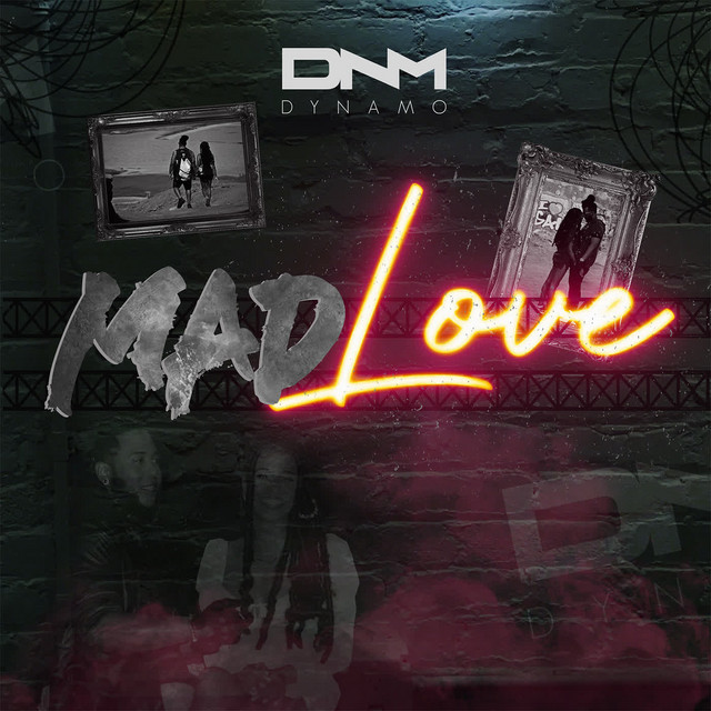 Dynamo - Mad Love [Exclusivo 2022] (Download Mp3)