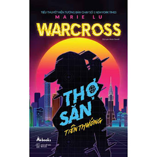 Warcross: Thợ Săn Tiền Thưởng ebook PDF EPUB AWZ3 PRC MOBI