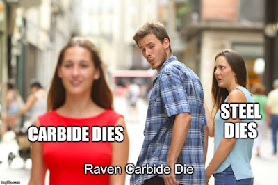 Carbide vs. Steel Dies