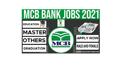MCB Bank Jobs 2021 – Latest Private Jobs 2021