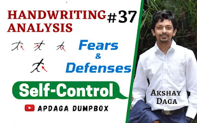 Handwriting Analysis #37: [Fears & Defences] (8/14) Self-Control | Graphology by APDaga