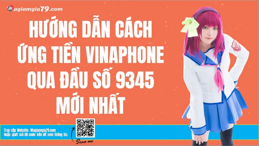 Cách Ứng tiền Vinaphone 9345