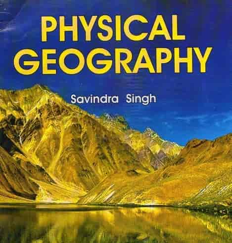 Physical Geography by Savindra Singh Free PDF Download