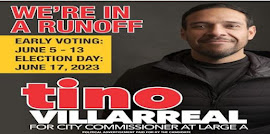 VOTE TINO VILLARREAL FOR AT-LARGE-A CITY OF BROWNSVILLE COMMISSIONER