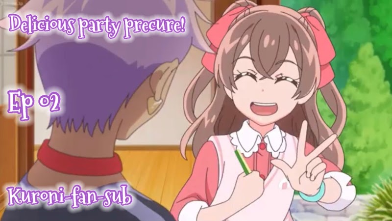 الحلقة 02 من انمي delicious party precure! مترجمة