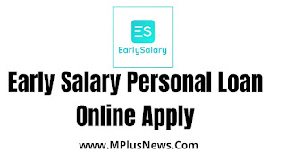 Early Salary Personal Loan