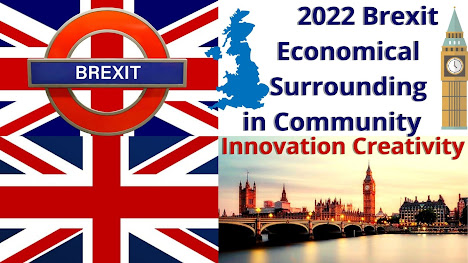 2022 Brexit Economical Surrounding in Community