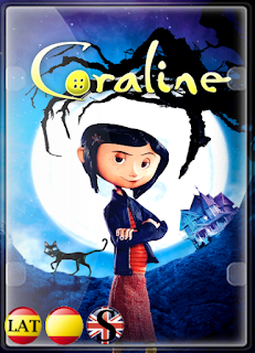 Coraline y la Puerta Secreta (2009) HD 1080P LATINO/ESPAÑOL/INGLES