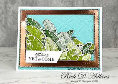 The Best is Yet To Come Blogging Friends Blog Hop January 2022.  Find out about the Island Vibes Sale-A-Bration Stamp Set and how you can earn it free