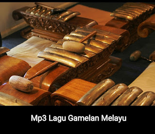 Mp3 Lagu Gamelan Melayu