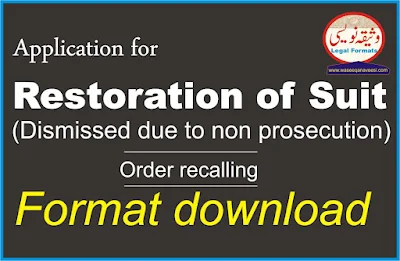 Application for Restoration of suit dismissed due to non prosecution format