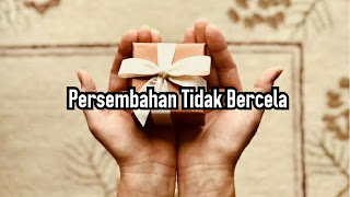 Persembahan Tidak Bercela