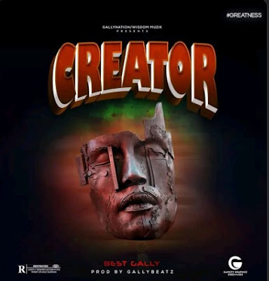 Best Gally - CREATOR (Official Music Video )