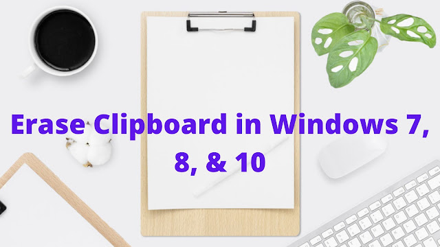 How to Clear Clipboard in Windows