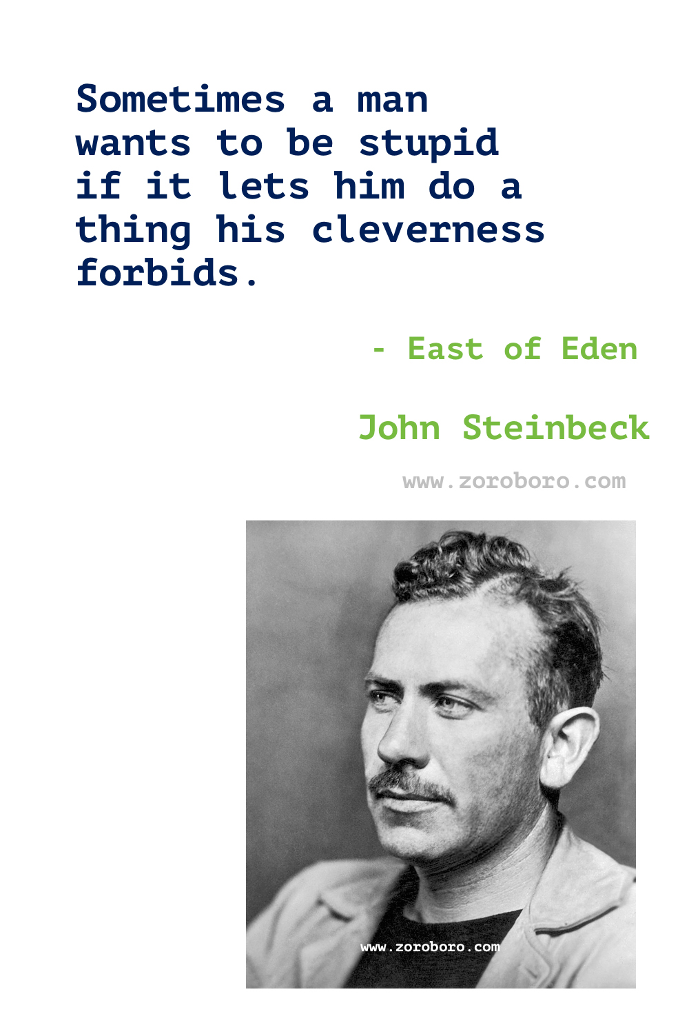 John Steinbeck Quotes. John Steinbeck East of Eden Book Quotes. The Grapes of Wrath Quotes. John Steinbeck Writing Quotes. John Steinbeck Books Quotes.