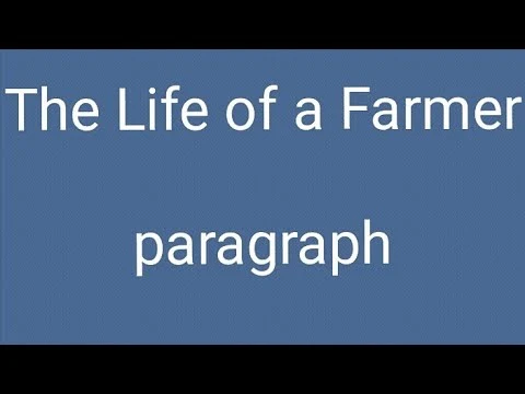 the life of a farmer paragraph