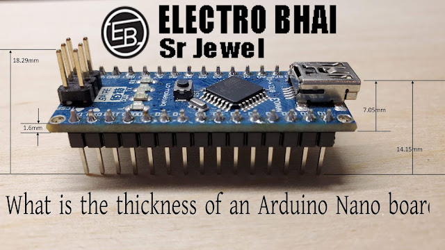 What is the thickness of an Arduino Nano board?