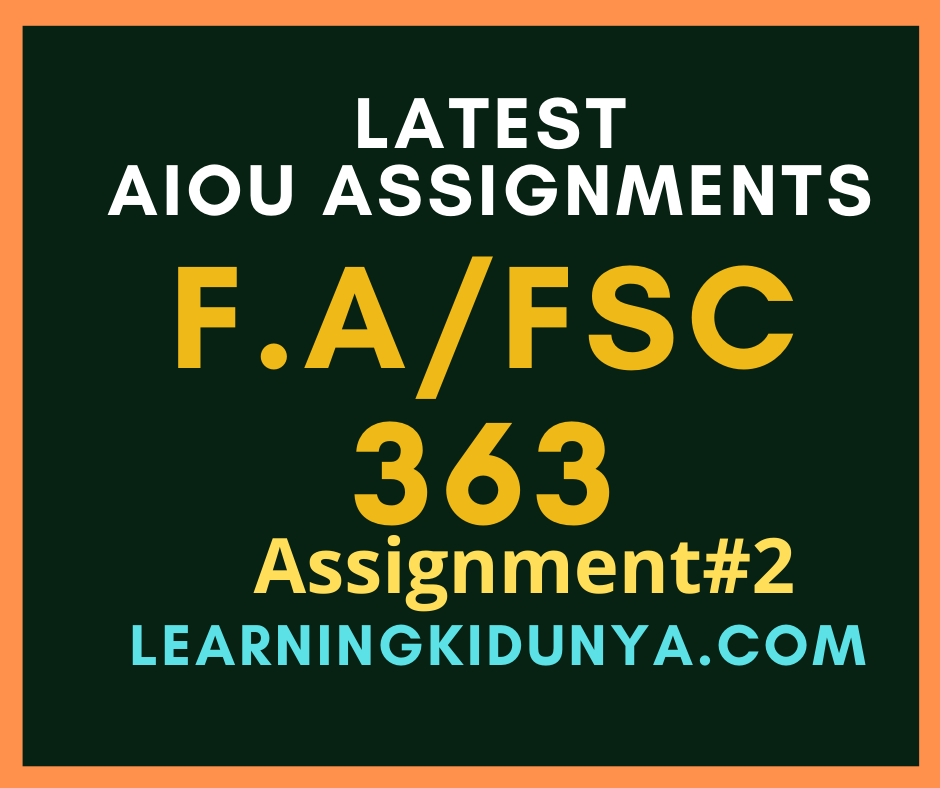 AIOU Solved Assignments 2 Code 363