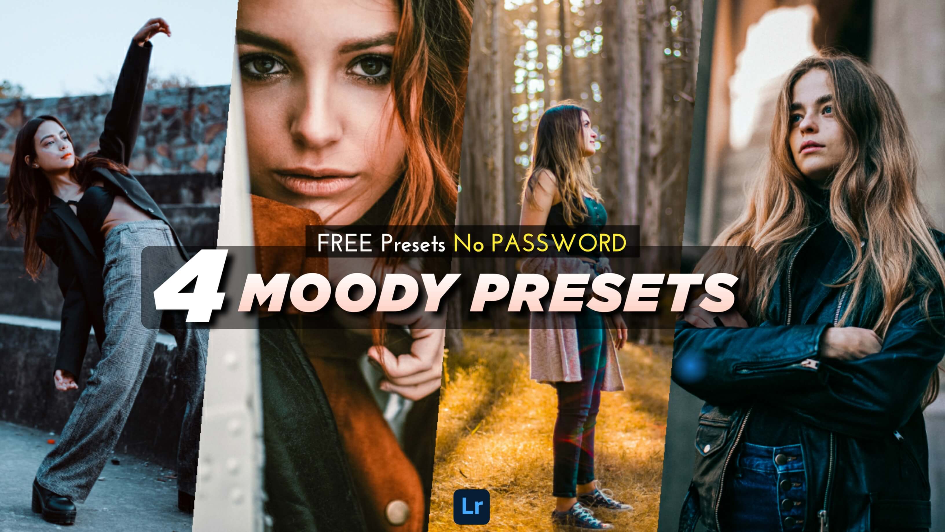 4 Free Lightroom Presets Moody Collection, Download Free Presets, Free Moody Lightroom Presets, Outdoor Moody Presets, Presets Free Lightroom, Amman Presets, Amman Lightroom Presets, Aman Lightroom Presets, Aman Patro