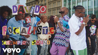 NEW VIDEO|DAVIDO FT FOCALISTIC-CHAMPION SOUND|DOWNLOAD OFFICIAL MP4