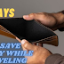 How to save money while traveling: 8 ways to save money while traveling