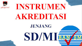 Instrumen Akreditasi SD/MI Tahun 2022