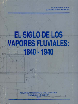 El siglo de los vapores fluviales