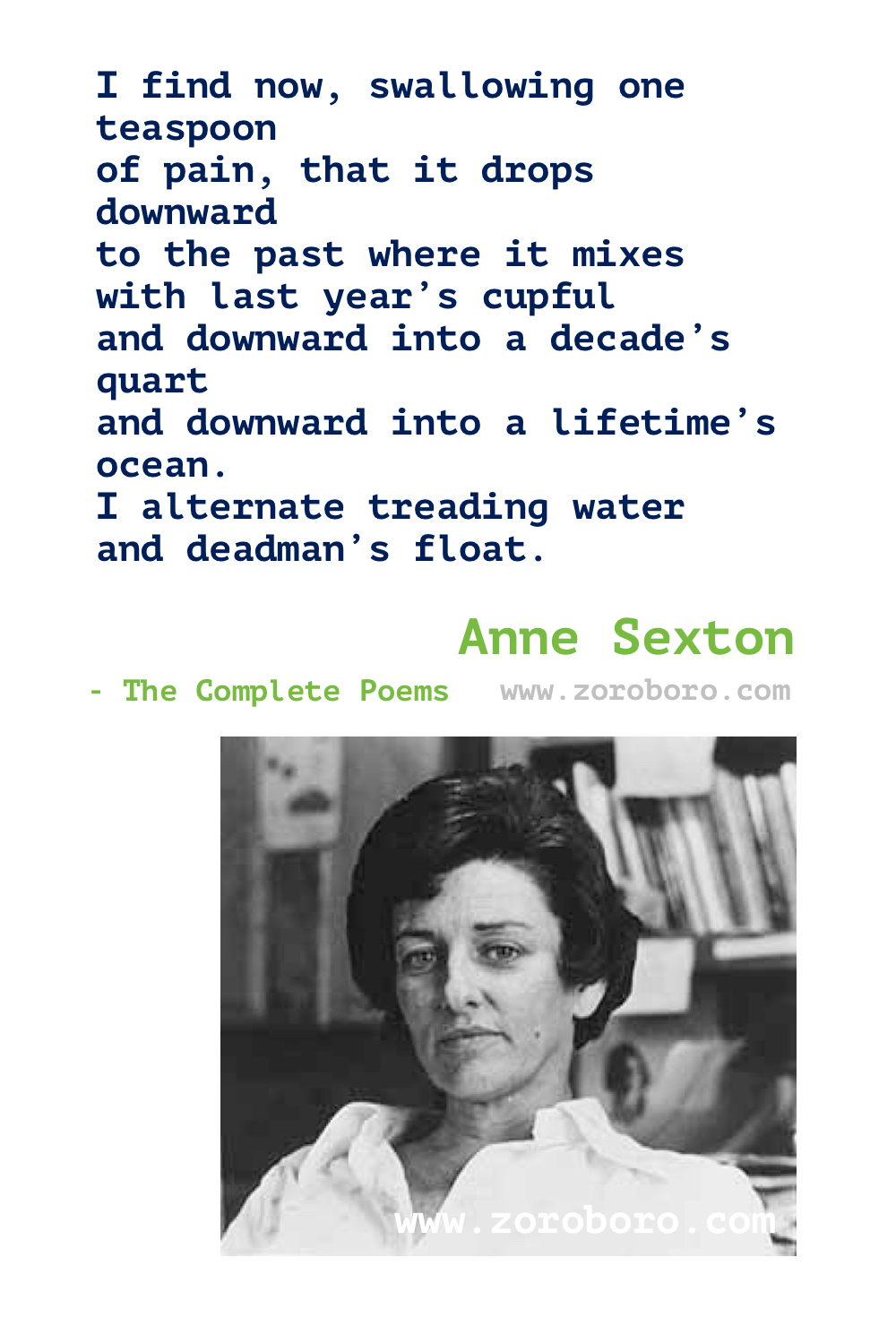 Anne Sexton Quotes. Anne Sexton Poems. Poetry. Anne Sexton Books Quotes. Poems By Anne Sexton.