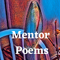 Mentor Poems