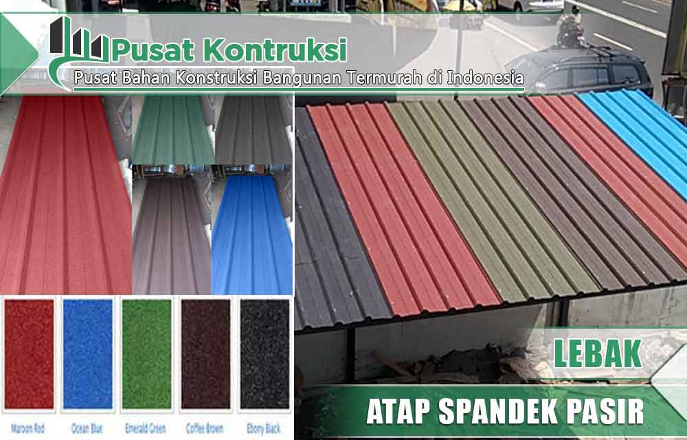 harga atap spandek pasir Lebak