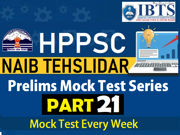 HPPSC Naib Tehsildar (NT) Free Mock Test Series in Hindi (Part 21) | HP GK for HPPSC Exam - IBTS