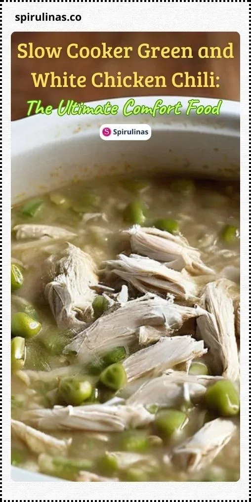 Slow Cooker Green and White Chicken Chili