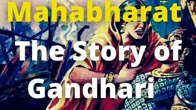 what_we_can_learn_from_gandhari_in_mahabharat_the_story_of_gandhari