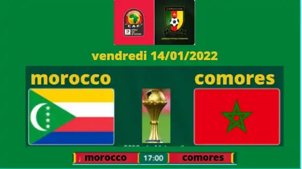 Regardez le match entre le Maroc et les Comores - en direct Maroc vs Comores