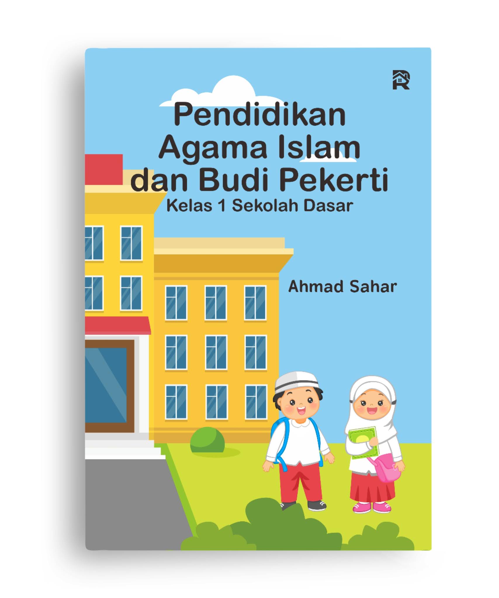 Pendidikan Agama Islam dan Budi Pekerti Kelas 1 Sekolah Dasar