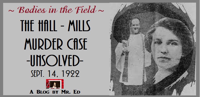 Bodies in the Field; The Hall-Mills Murder Case, 1922