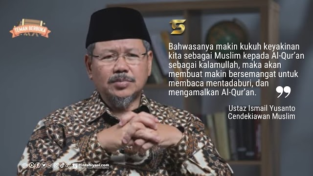 UIY: Makin Kukuh Keyakinan Kita kepada Al-Qur'an, Makin Semangat Mentadaburi dan Mengamalkannya