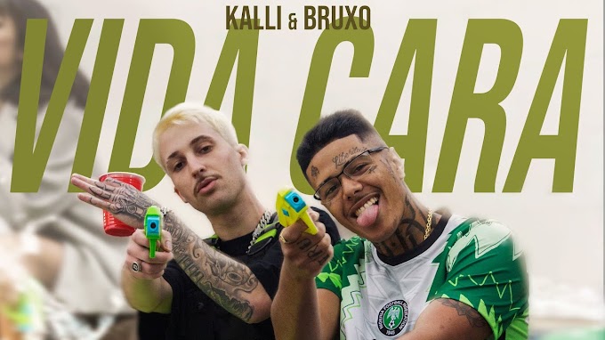 Kalli & Bruxo dão vida ao clipe "VIDA CARA", assista