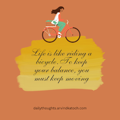 Daily Thought,Life,bicycle,