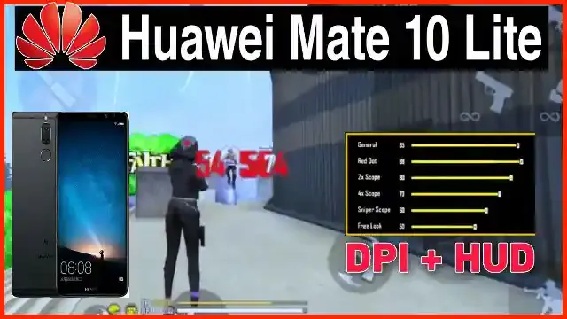 Free Fire Best dpi for Huawei Mate 10 Lite + Sensitivity and hud for headshot, best dpi for huawei in ff.